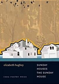 Sunday Houses the Sunday House (Paperback)
