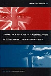 Crime, Punishment, and Politics in Comparative Perspective (Hardcover)