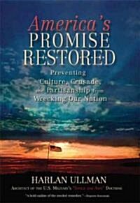 Americas Promise Restored (Paperback)