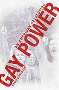 Gay Power: An American Revolution (Paperback)