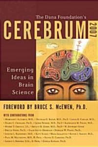Cerebrum: Emerging Ideas in Brain Science (Paperback, 2007)