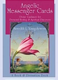 Angelic Messenger Cards: Divine Guidance for Personal Healing and Spiritual Discovery, a Book and Divination Deck [With Cards] (Paperback, 2)