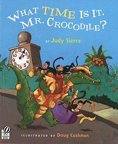 What Time Is It, Mr. Crocodile? (Paperback, Reprint)