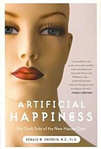 Artificial Happiness (Paperback)