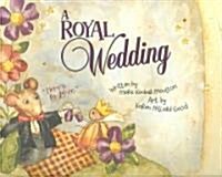 A Royal Wedding (Hardcover)