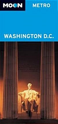 Moon Metro Washington D.c. (Paperback, 3rd)