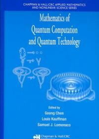 Mathematics of quantum computation and quantum technology