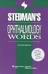 Stedmans Ophthalmology Words (Paperback, 4th)