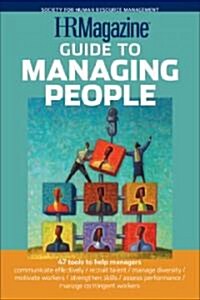 HR Magazine Guide to Managing People (Paperback)