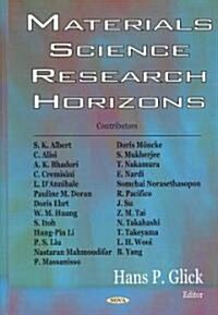 Materials Science Research Horizons (Hardcover)