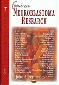 Focus on Neuroblastoma Research (Paperback, UK)