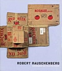 Robert Rauschenberg: Cardboards and Related Pieces (Hardcover)