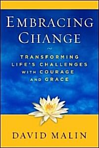 Embracing Change (Hardcover, 1st)