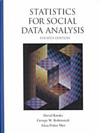 Statistics for Social Data Analysis (Hardcover, 4)