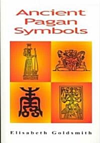 Ancient Pagan Symbols (Paperback)
