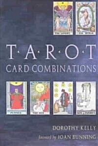 Tarot Card Combinations (Paperback)