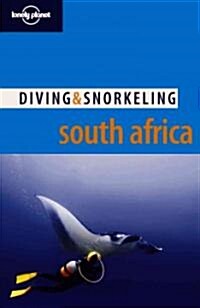 Lonely Planet Diving & Snorkeling South Africa (Paperback)