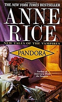 Pandora: New Tales of the Vampires (Mass Market Paperback)