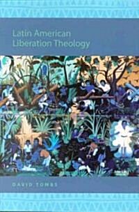 Latin American Liberation Theology (Paperback)