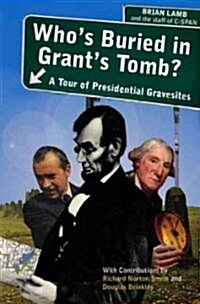 Whos Buried in Grants Tomb? (Paperback, 1st)