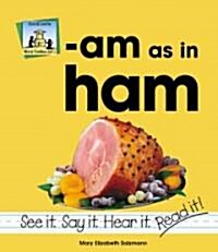 Am as in Ham (Library Binding)