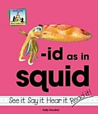 Id as in Squid (Library Binding)