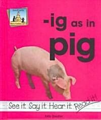Ig as in Pig (Library Binding)