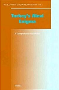 Turkeys Alevi Enigma: A Comprehensive Overview (Hardcover)