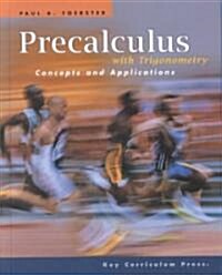 [중고] Precalculus With Trigonometry (Hardcover)