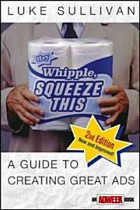 Hey, Whipple, Squeeze This (Paperback, 2nd, Subsequent)