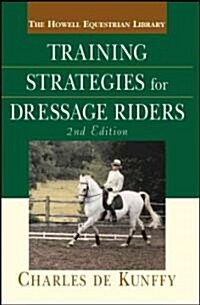 Training Strategies for Dressage Riders (Hardcover, 2)