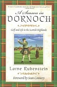 A Season in Dornoch (Paperback)