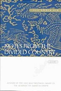 Notes from the Divided Country (Hardcover)