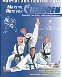 Martial Arts for Children (Library)