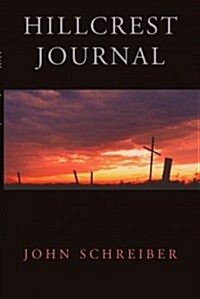 Hillcrest Journal (Paperback)