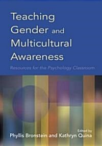 Teaching Gender and Multicultural Awareness: Resources for the Psychology Classroom (Paperback)