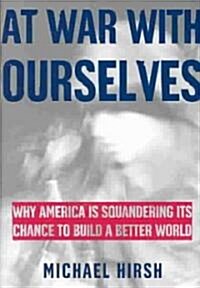 At War With Ourselves (Hardcover)