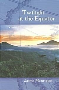 Twilight at the Equator (Paperback)