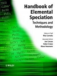 Handbook of Elemental Speciation: Techniques and Methodology (Hardcover)