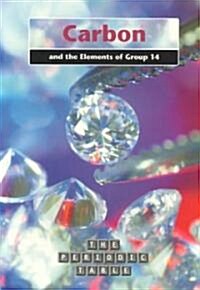 Carbon and the Group 14 Elements (Paperback)