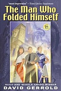 The Man Who Folded Himself (Paperback)
