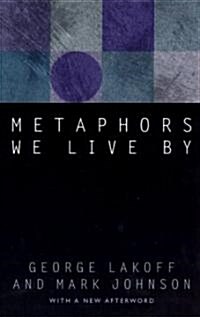 [중고] Metaphors We Live by (Paperback, Revised)