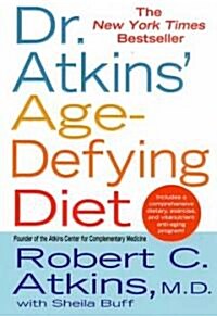 Dr. Atkins Age-Defying Diet (Paperback)