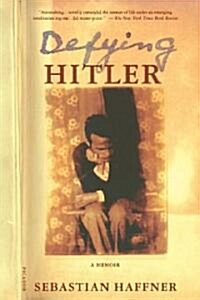 Defying Hitler: A Memoir (Paperback)