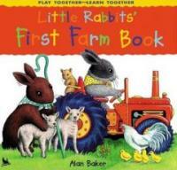 Little rabbit`s first farm book