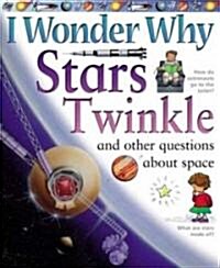 [중고] I Wonder Why Stars Twinkle (Paperback)