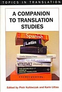 A Companion to Translation Studies (Paperback)