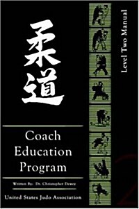United States Judo Association Coachs Education Program Level 2 (Paperback)