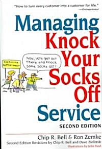 Managing Knock Your Socks Off Service (Paperback, 2nd)