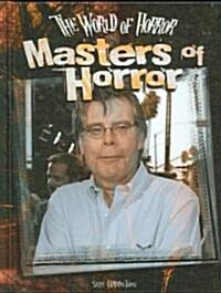 Masters of Horror (Library Binding)